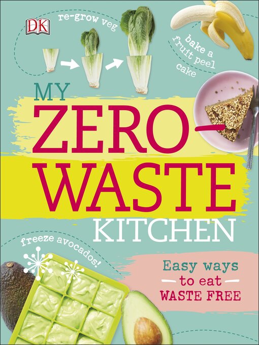 Title details for My Zero-Waste Kitchen by Kate Turner - Available